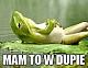 Mam to w dupie!